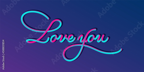 Love you - calligraphic 3D lettering render, modern line calligraphy in neon colors on the blue background. Typographic vector illustration.