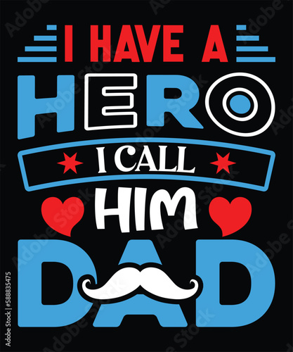 Father's day t-Shirt Design.The best t-shirt designs for father's day. photo