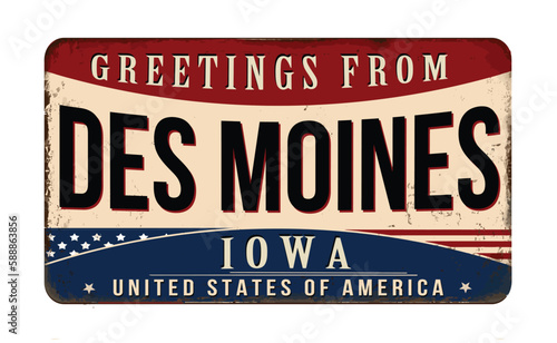 Greetings from Des Moines vintage rusty metal sign