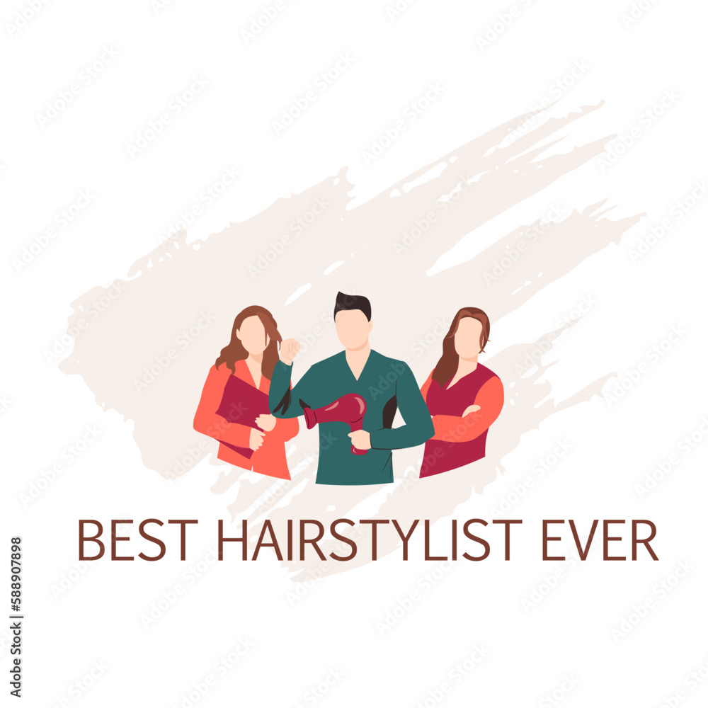 Man and women working in hair salon. Cartoon hairstylists ,flat vector illustration. Hairstylist Mental Health Awareness Day. Lettering poster. Best Hairstylist ever. Man and women working in hair salon. Cartoon hairstylists ,flat vector illustration. Hairstylist Mental Health Awareness Day. Lettering poster. Best Hairstylist ever.