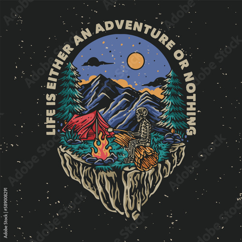 vector illustration life is either an adventure or nothing for t shirt design