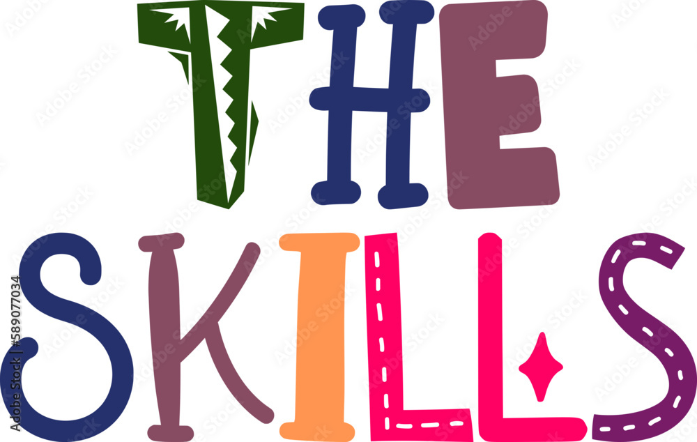 The Skills Typography Illustration for Brochure, Gift Card, Book Cover, Motion Graphics The Skills Typography Illustration for Brochure, Gift Card, Book Cover, Motion Graphics