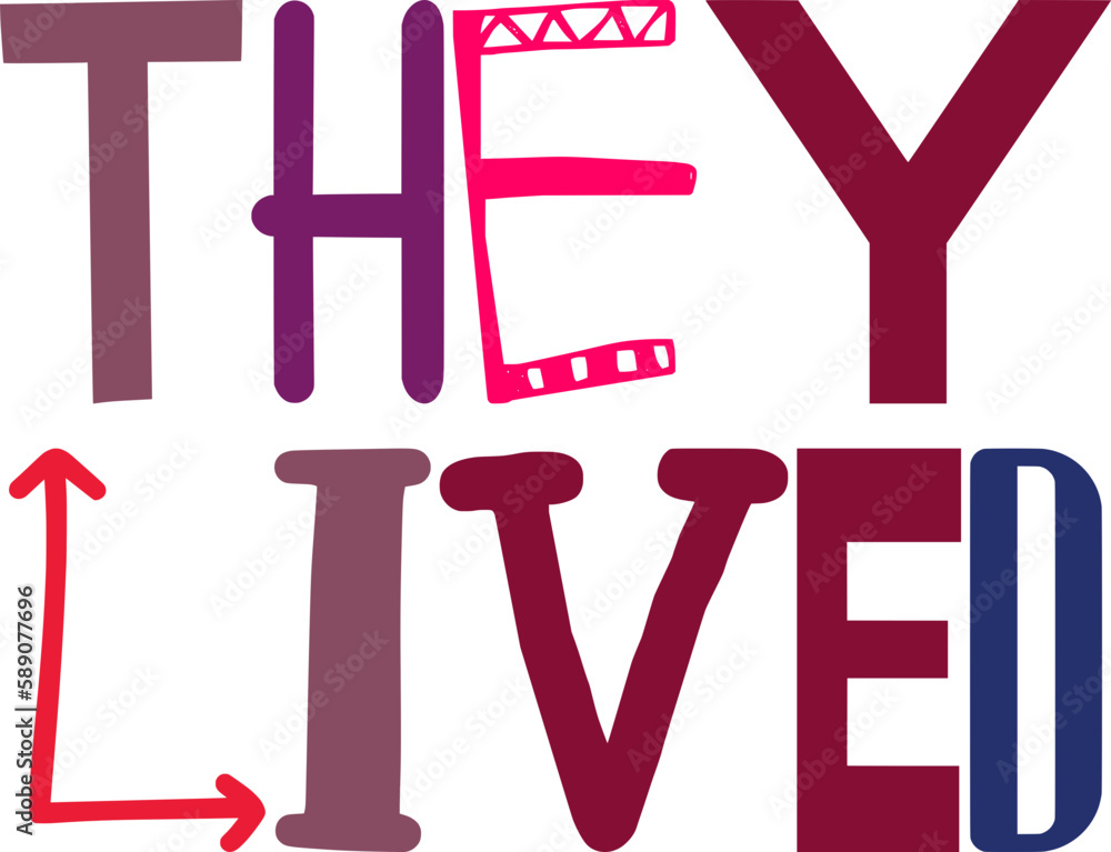 They Lived Calligraphy Illustration for Postcard , Newsletter, Flyer, Bookmark They Lived Calligraphy Illustration for Postcard , Newsletter, Flyer, Bookmark