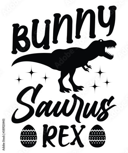 Bunny Saurs REX, Happy easter day shirt print template typography design for easter day easter Sunday rabbits vector bunny egg illustration art photo