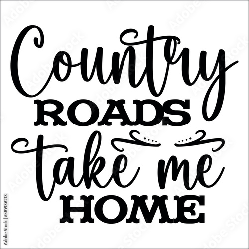 country roads take me home SVG