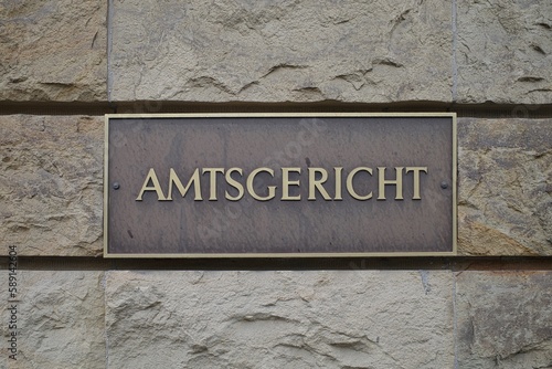 Hinweis Schild Amtsgericht photo