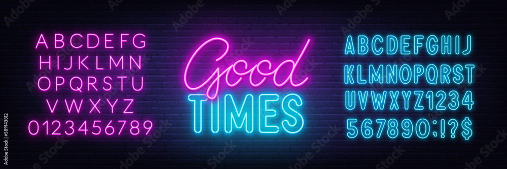 Good Times neon lettering on brick wall background.