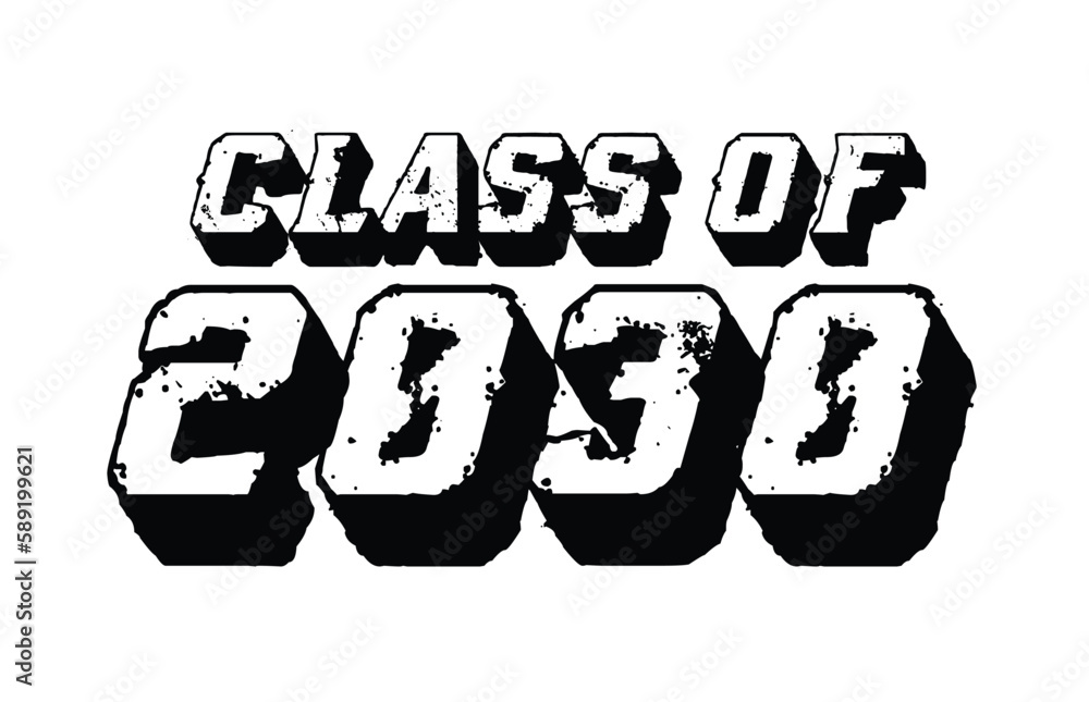 Class Of 2030 T Shirt Design Vector,