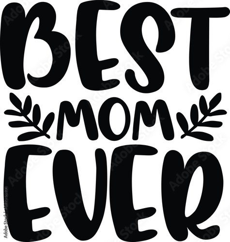 Mom svg and t-shirt design