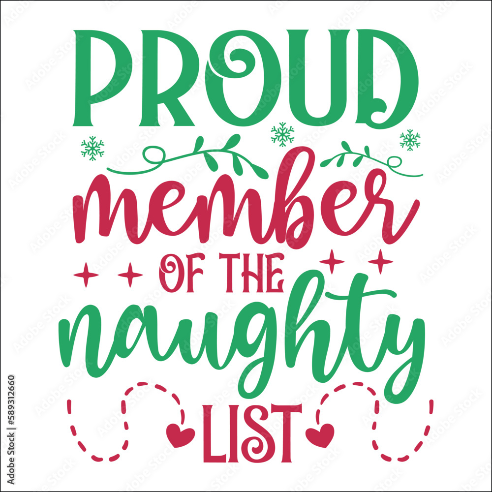 Proud member of the naughty list SVG