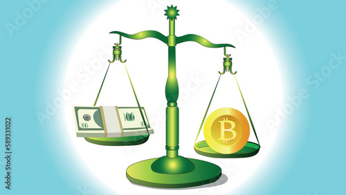 The scales are weighing the dollar and bitcoin, which weighs more heavily now in the world of economics.