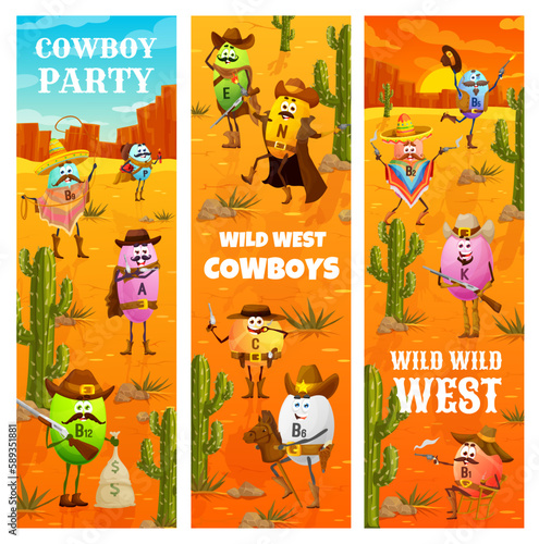 Wild west cowboy party, western vitamin cowboy, sheriff, ranger and bandit characters, vector banners. Cartoon vitamin A, B and E in cowboy hat with horse and lasso in Texas, kids entertainment party