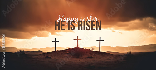 Happy Easter. He is risen