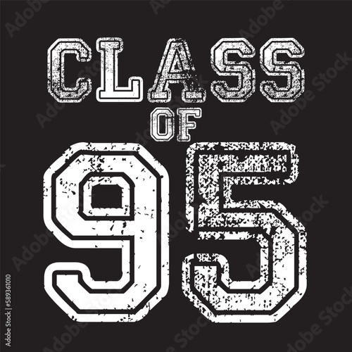 Class Of 95 T shirt design Vector