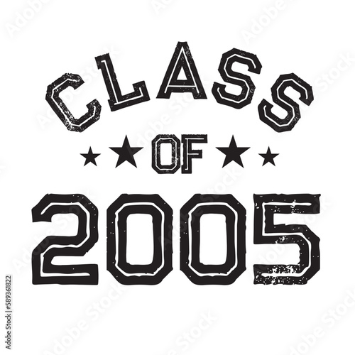 Class Of 2005 t shirt Design Vector, Vintage Class