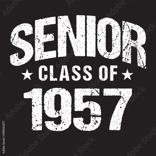 Senior Class Of 1957 Vector, T shirt Design Dark Background