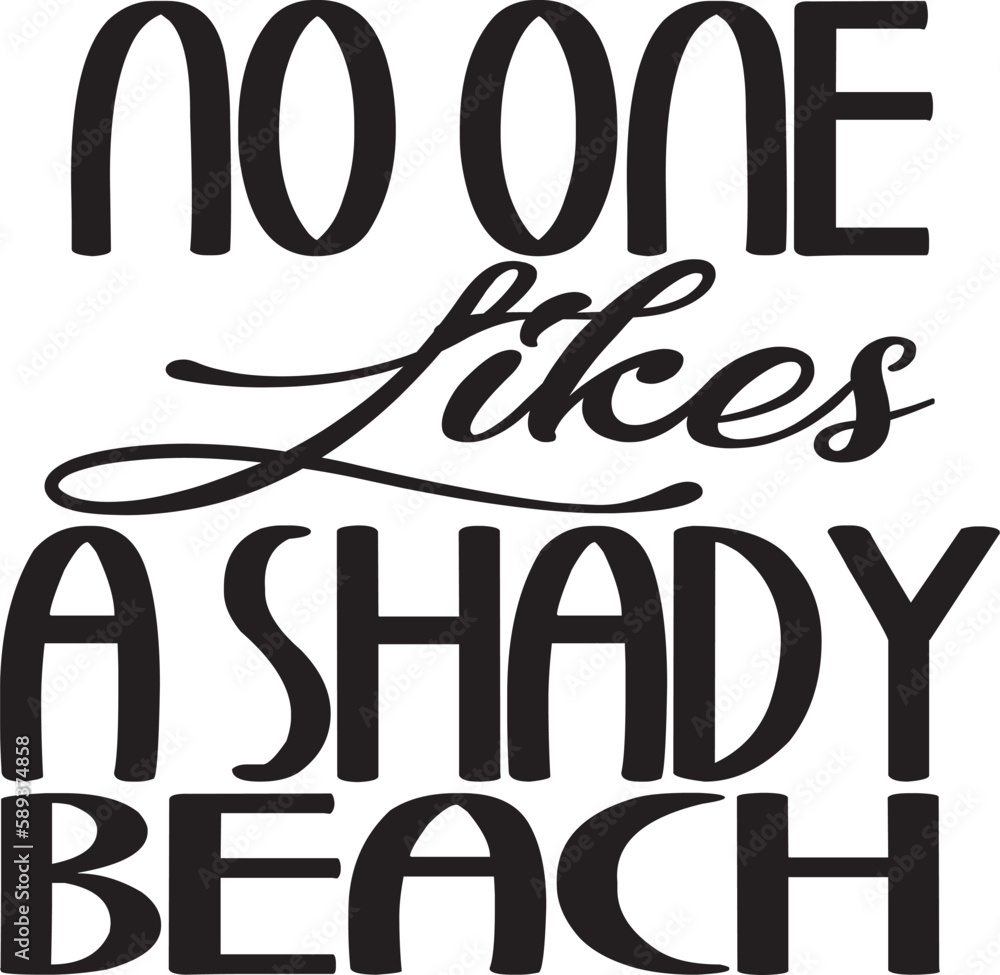 No One Likes A Shady Beach
