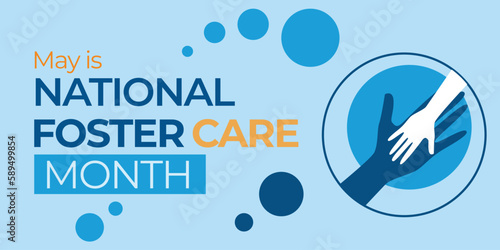 National Foster Care Month. Illustration of helping hand. Blue themed vector banner.
