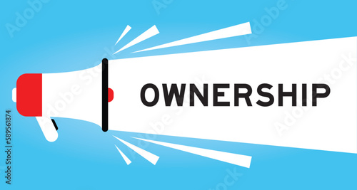 Color megaphone icon with word ownership in white banner on blue background