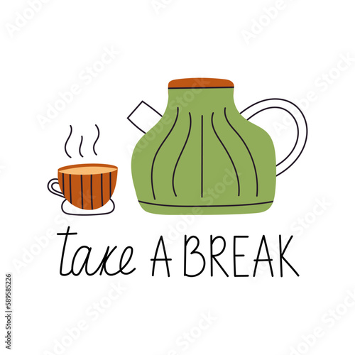 Teapot with Cup. Take a Break. Concept of Self-love. Element for print, postcard and poster. Vector illustration