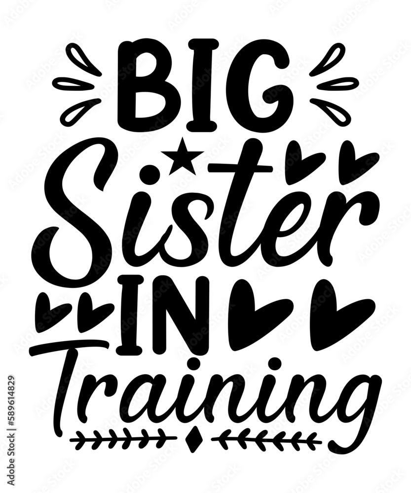 sister svg design,sister, best sister, funny, little sister, for sister