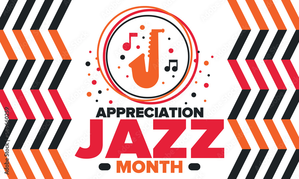 Jazz Appreciation Month in April. The month of recognition of jazz in the United States. Music festivals, events, concerts. Poster, card, banner and background. Vector illustration Jazz Appreciation Month in April. The month of recognition of jazz in the United States. Music festivals, events, concerts. Poster, card, banner and background. Vector illustration