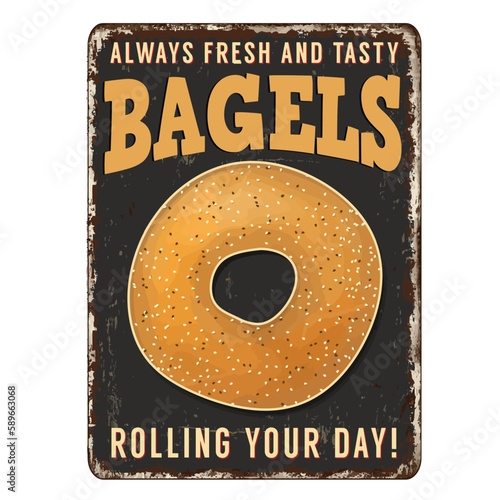 Bagels vintage rusty metal sign