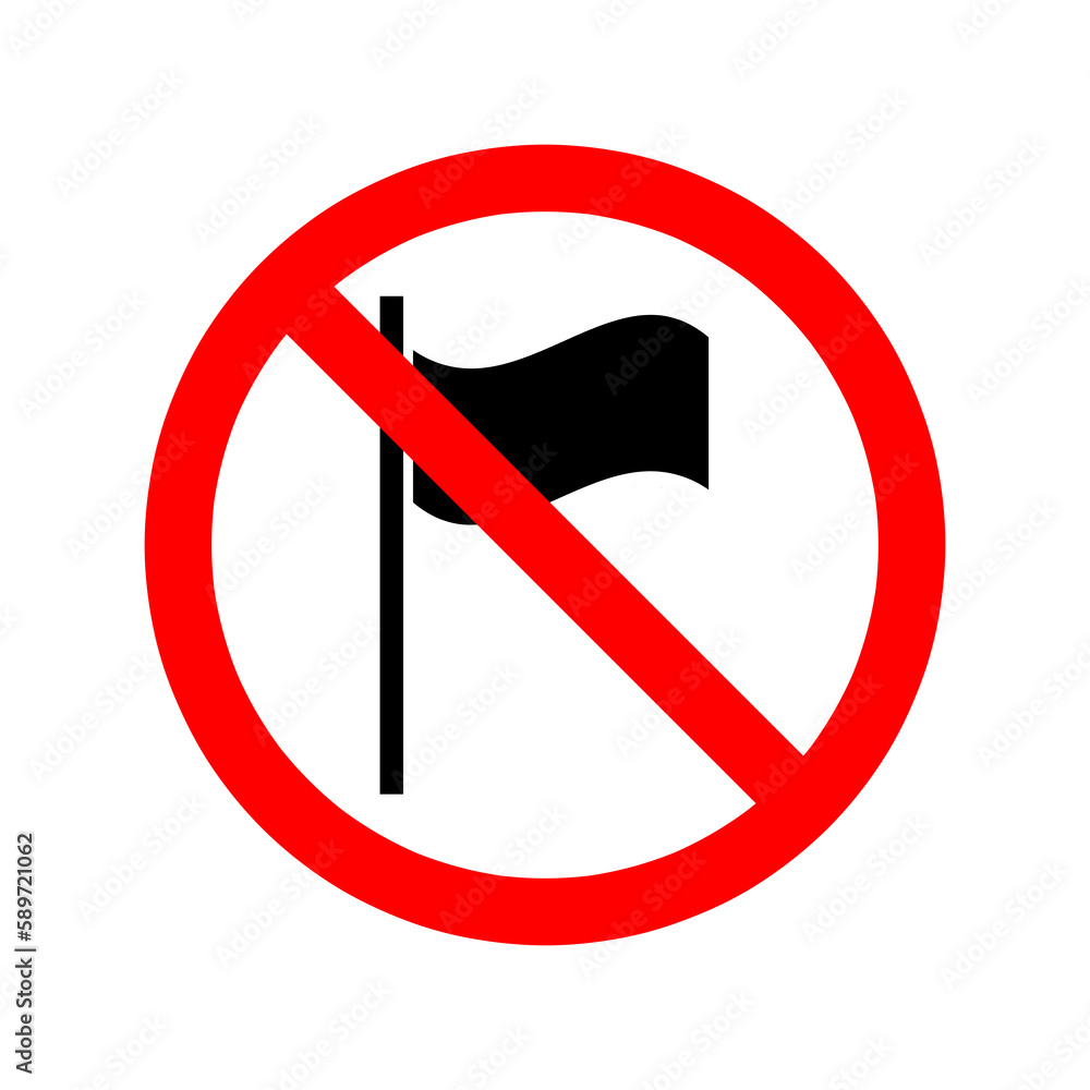 custom made wallpaper toronto digitalForbidden sign. Flag is prohibited Vector illustration, Stop or ban red round sign with flag icon..eps