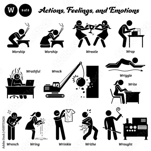 Stick figure human people man action, feelings, and emotions icons alphabet W. Worship, wrestle, wrap, wrathful, wreck, wriggle, write, wrench, wring, wrinkle, writhe, and wrought.