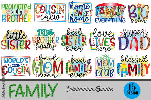 Family Sublimation Design Bundle