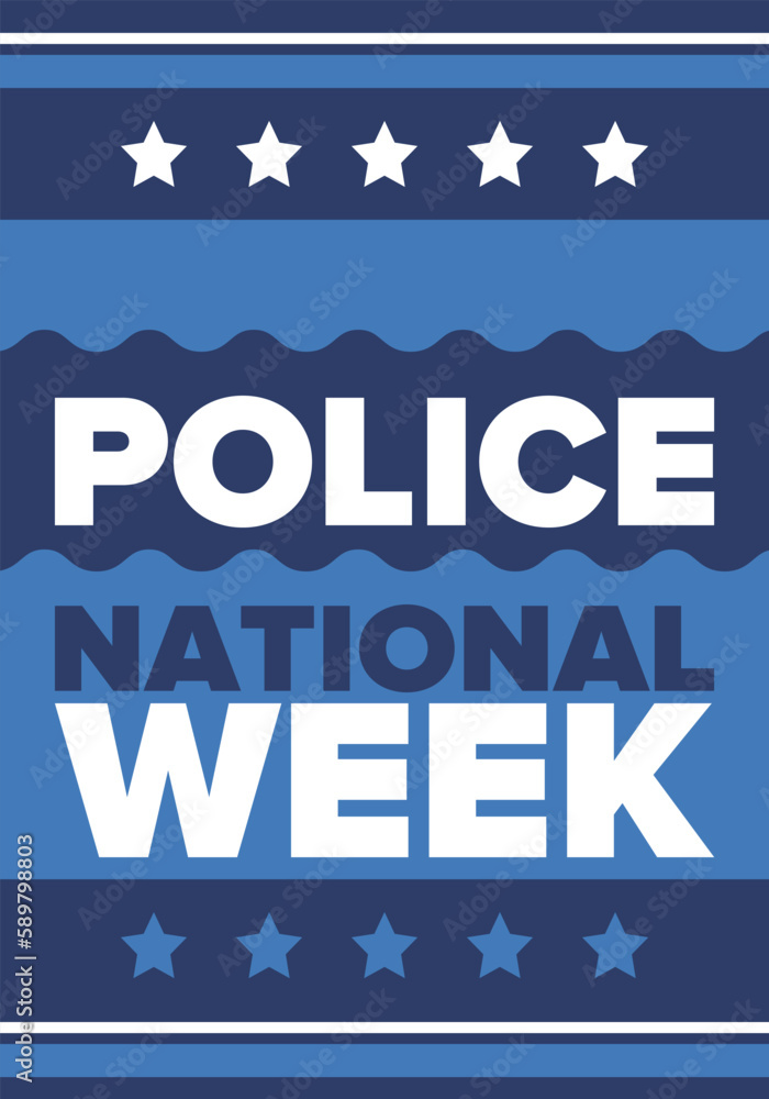 National Police Week in May. Celebrated annual in United States. In honor of the police hero. Police badge and patriotic elements. Officers Memorial Day. Poster, card, banner. Vector illustration National Police Week in May. Celebrated annual in United States. In honor of the police hero. Police badge and patriotic elements. Officers Memorial Day. Poster, card, banner. Vector illustration