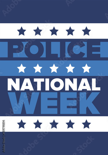 National Police Week in May. Celebrated annual in United States. In honor of the police hero. Police badge and patriotic elements. Officers Memorial Day. Poster, card, banner. Vector illustration