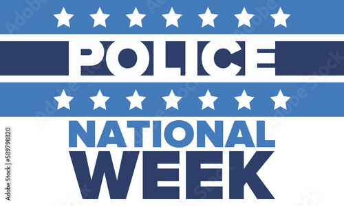 National Police Week in May. Celebrated annual in United States. In honor of the police hero. Police badge and patriotic elements. Officers Memorial Day. Poster, card, banner. Vector illustration