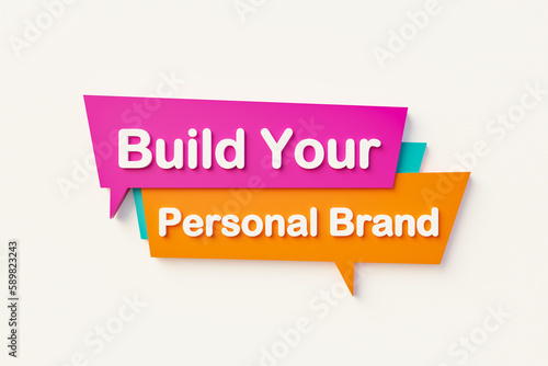 Build your personal brand - Cartoon speech bubble. Speech bubble in orange, blue, purple and white text. Influencer, blogging for money, social media and credibility. 3D illustration