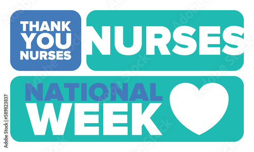 National Nurses Week. Thank you nurses. Medical and health care concept. Fighters against viruses and diseases. In honour of the doctors. Celebrated annual in United States. Vector illustration poster