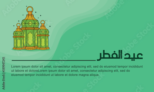 Vector design illustration of eid al fitr  with lantern and with hand draw style. Good for banner design, company greeting card, social media, flayer design