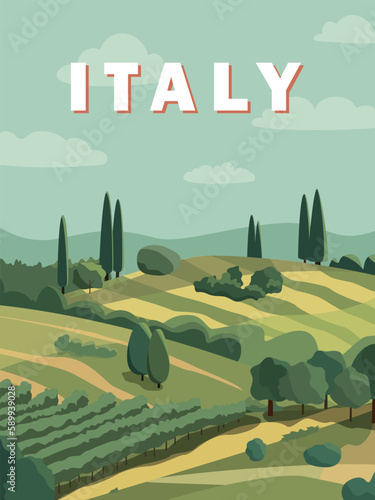 Countryside summer Italy landscape, fields, vineyard and trees in the background Vector illustration. Romantic flat design poster. European summer travel poster.