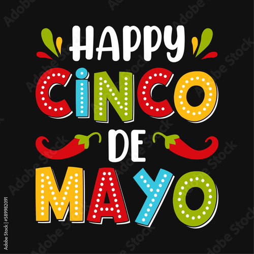Happy Cinco de Mayo typography t shirt, vector, and print template
