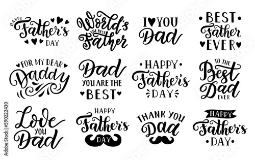 Happy Father's day, World's best dad, Thank you, Love you, For my dear daddy handdrawn lettering quotes. Handwritten decorative phrases. EPS 10 isolated vector illustration for prints, cutting designs