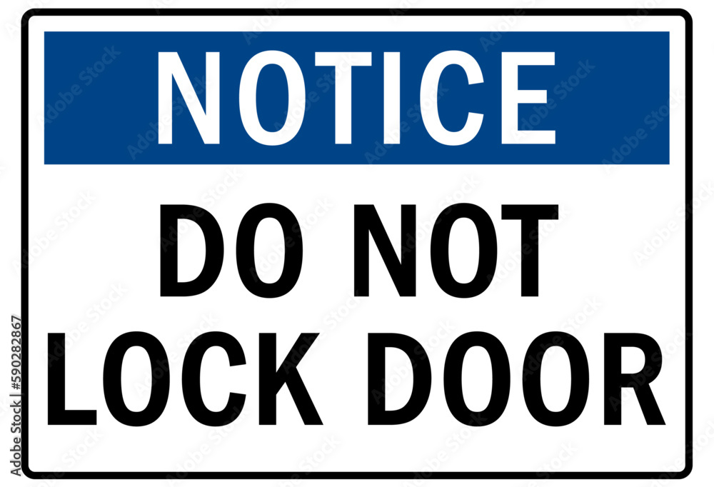 Door safety sign and labels do not lock door Stock Vector