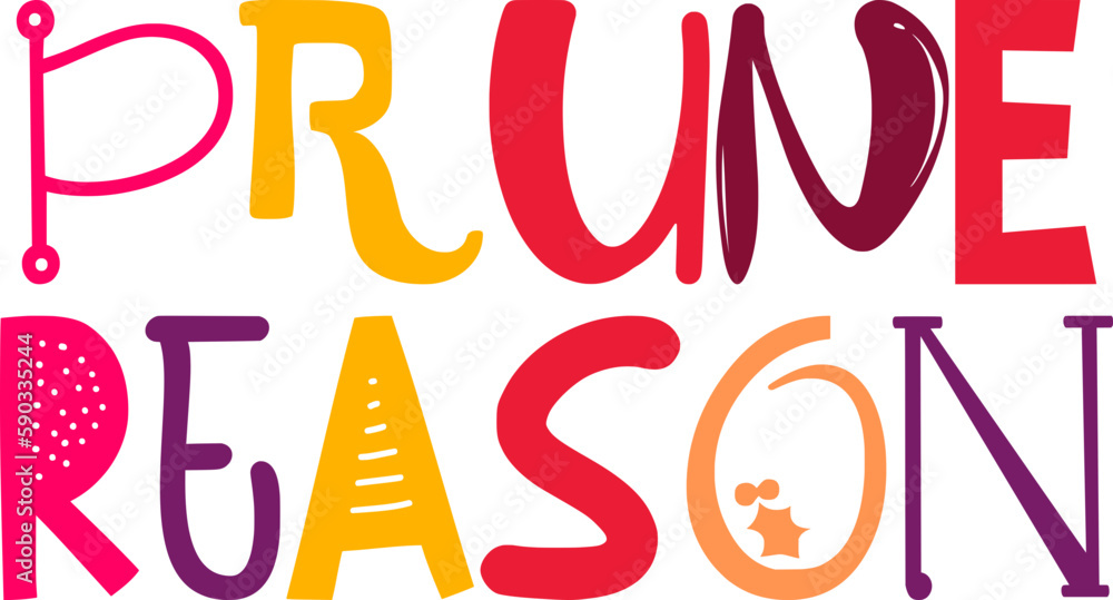 Obraz premium Prune Reason Hand Lettering Illustration for Banner, Flyer, Icon, Postcard 