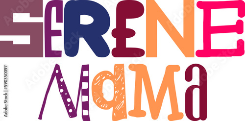 Serene Mama Calligraphy Illustration for Gift Card, Decal, Sticker , Packaging