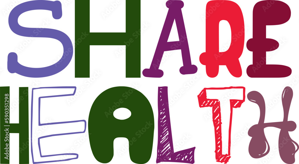 Share Health Typography Illustration for Newsletter, Poster, Decal, Brochure Share Health Typography Illustration for Newsletter, Poster, Decal, Brochure