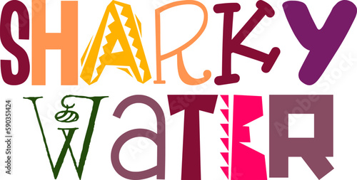 Sharky Water Hand Lettering Illustration for Poster, Brochure, Infographic, Presentation 
