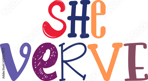 She Verve Calligraphy Illustration for Brochure, Presentation , Label, Decal
