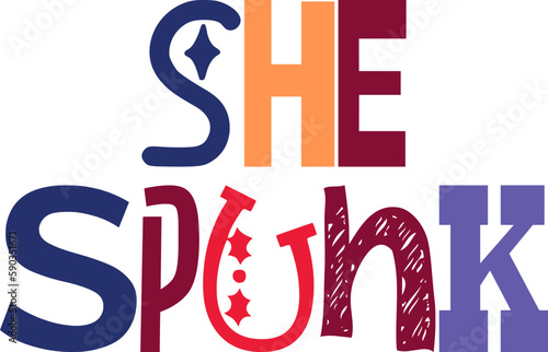 She Spunk Typography Illustration for Stationery, Book Cover, Magazine, Decal