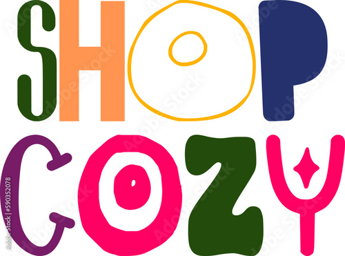 Shop Cozy Typography Illustration for Bookmark , Gift Card, Mug Design, Magazine