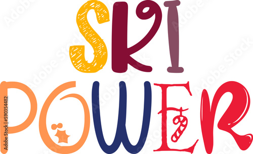 Ski Power Typography Illustration for Brochure, T-Shirt Design, Newsletter, Motion Graphics