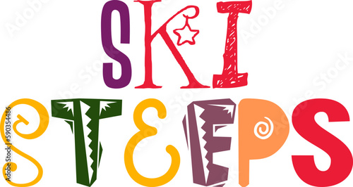 Ski Steeps Hand Lettering Illustration for Magazine, Poster, Motion Graphics, Stationery