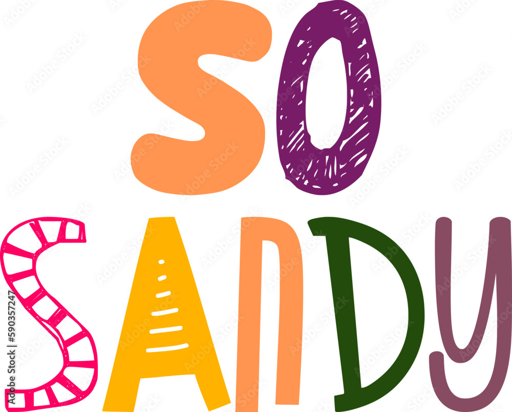 So Sandy Hand Lettering Illustration for Logo, Motion Graphics, Presentation , Stationery So Sandy Hand Lettering Illustration for Logo, Motion Graphics, Presentation , Stationery